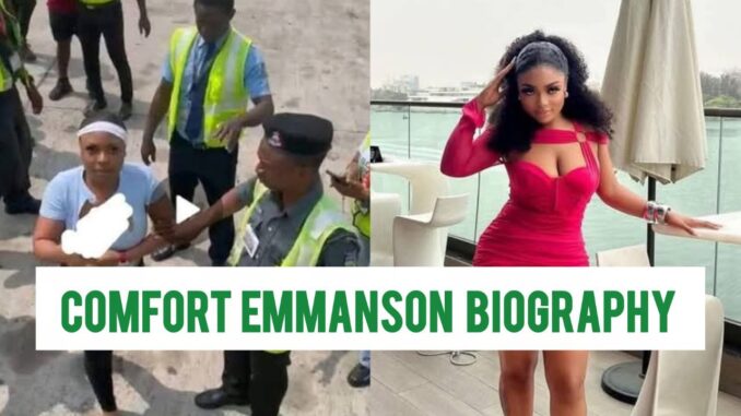 Comfort Emmanson Biography Comfort Emmanson Biography